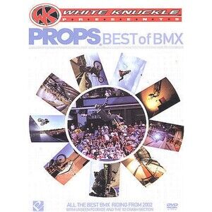 White Knuckle Presents Props - Best of BMX: DVD